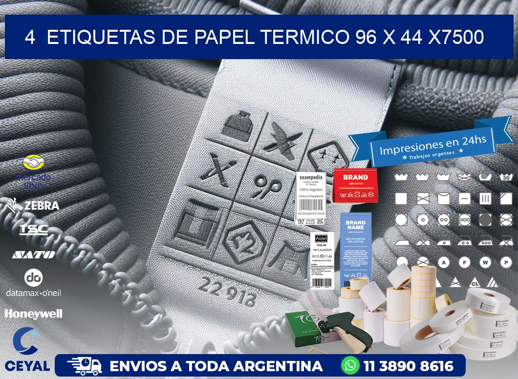 4  ETIQUETAS DE PAPEL TERMICO 96 x 44 X7500