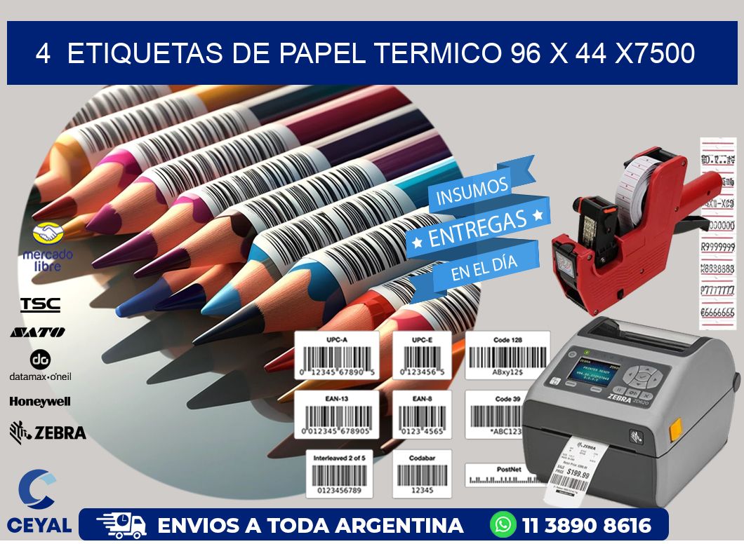 4  ETIQUETAS DE PAPEL TERMICO 96 x 44 X7500