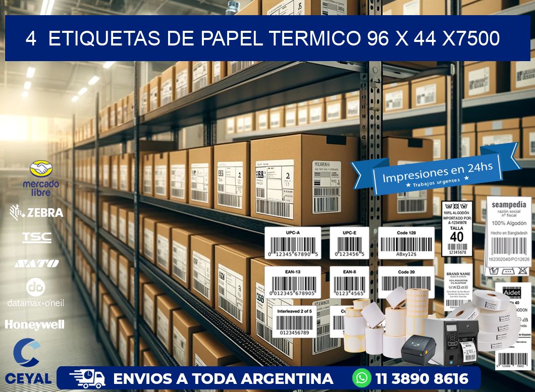 4  ETIQUETAS DE PAPEL TERMICO 96 x 44 X7500