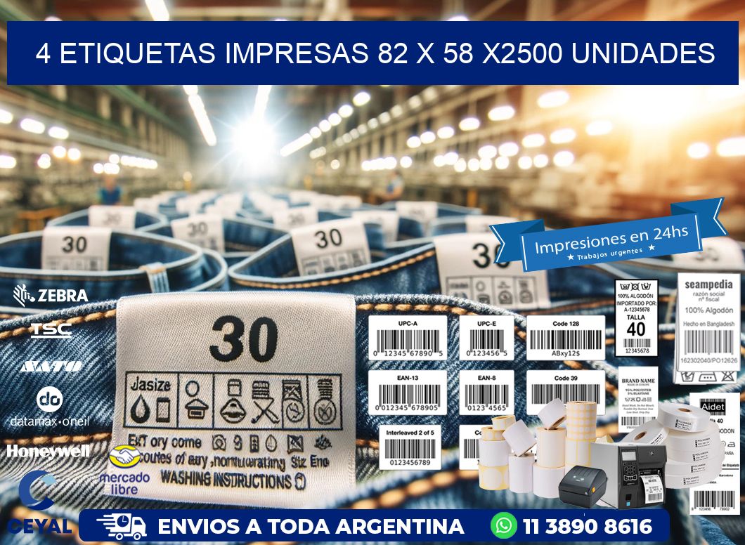 4 ETIQUETAS IMPRESAS 82 x 58 X2500 UNIDADES