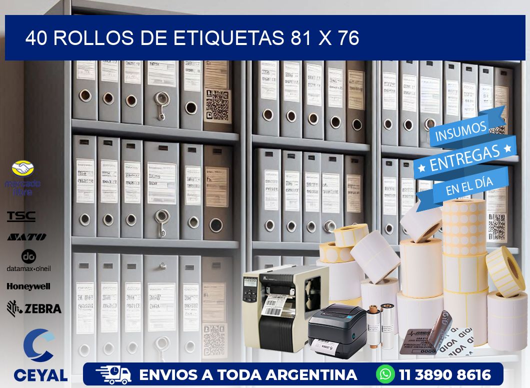 40 ROLLOS DE ETIQUETAS 81 x 76