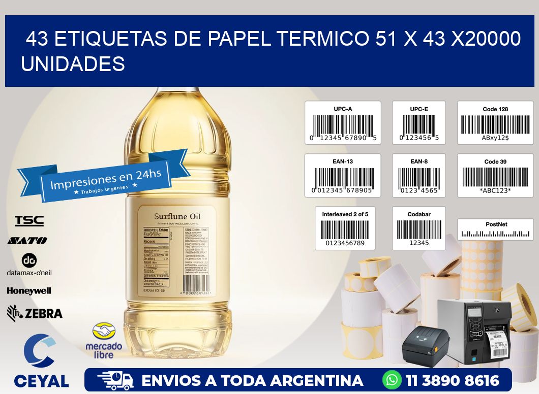 43 ETIQUETAS DE PAPEL TERMICO 51 x 43 X20000 UNIDADES