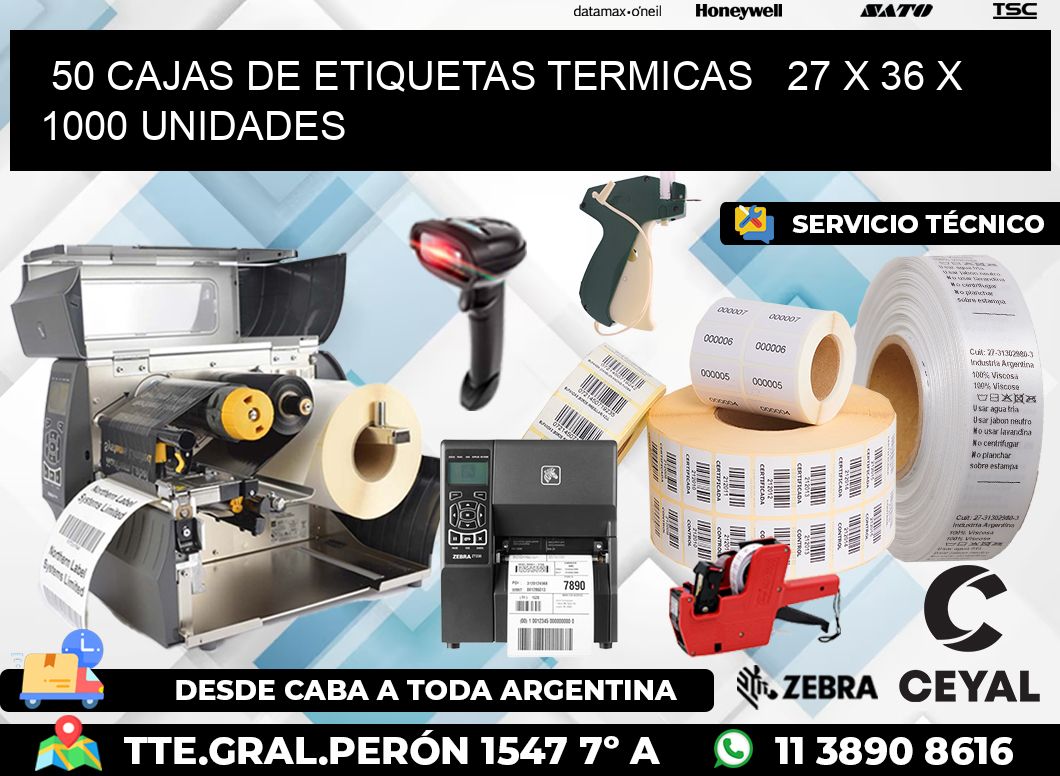 50 CAJAS DE ETIQUETAS TERMICAS   27 x 36 X 1000 UNIDADES