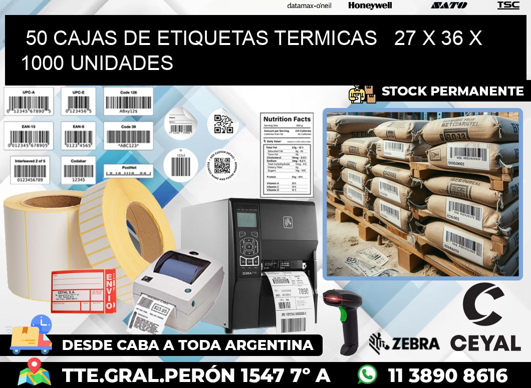 50 CAJAS DE ETIQUETAS TERMICAS   27 x 36 X 1000 UNIDADES