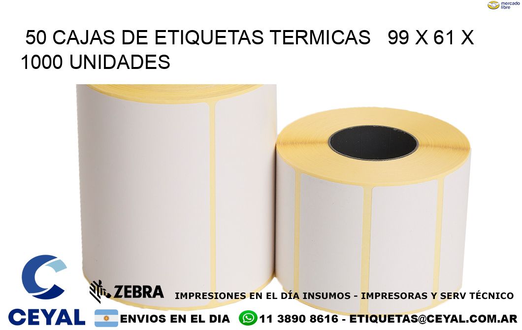 50 CAJAS DE ETIQUETAS TERMICAS   99 x 61 X 1000 UNIDADES