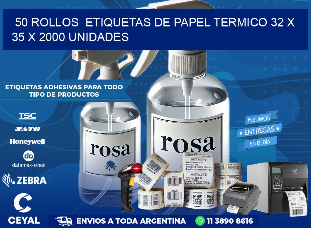 50 ROLLOS  ETIQUETAS DE PAPEL TERMICO 32 x 35 X 2000 UNIDADES