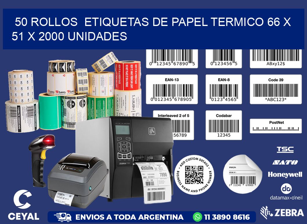 50 ROLLOS  ETIQUETAS DE PAPEL TERMICO 66 x 51 X 2000 UNIDADES