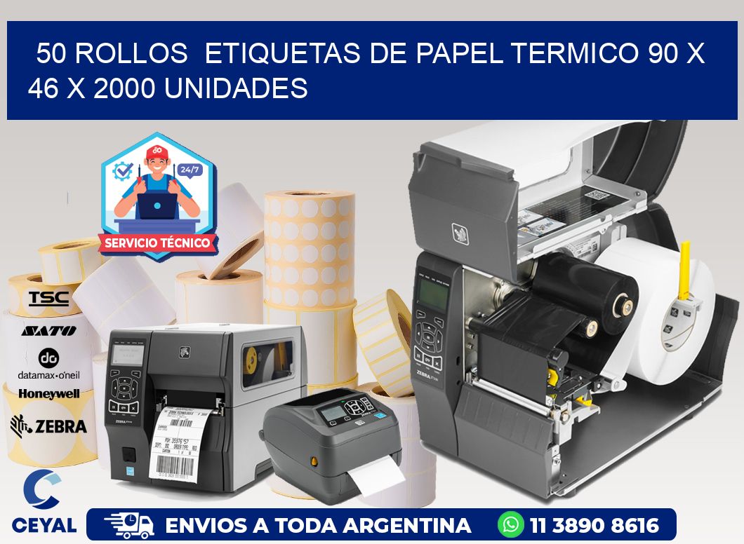 50 ROLLOS  ETIQUETAS DE PAPEL TERMICO 90 x 46 X 2000 UNIDADES