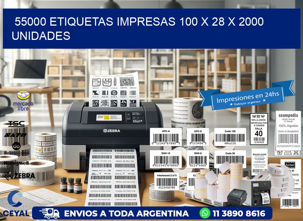 55000 ETIQUETAS IMPRESAS 100 x 28 X 2000 UNIDADES