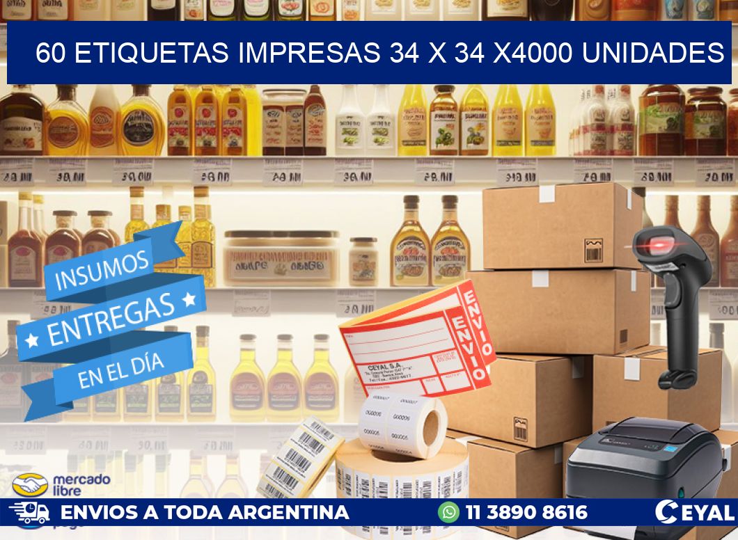 60 ETIQUETAS IMPRESAS 34 x 34 X4000 UNIDADES