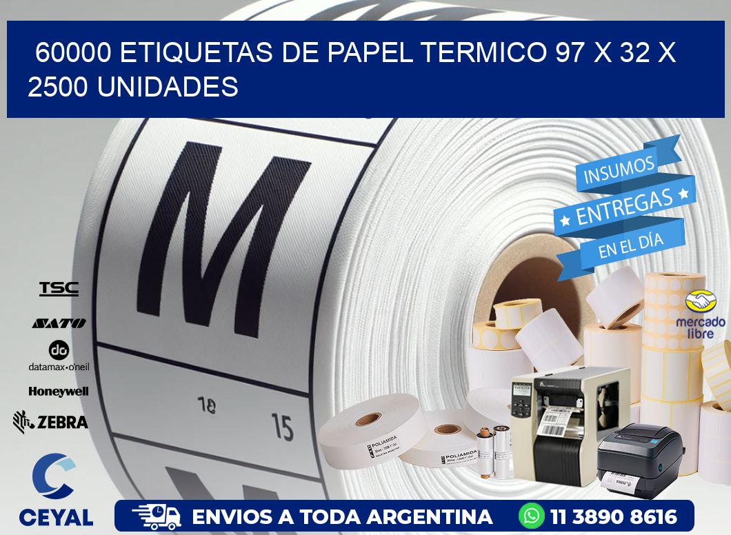 60000 ETIQUETAS DE PAPEL TERMICO 97 x 32 X 2500 UNIDADES