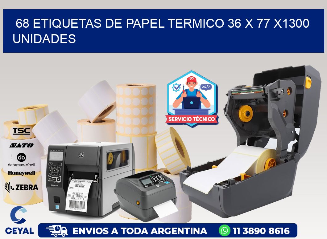 68 ETIQUETAS DE PAPEL TERMICO 36 x 77 X1300 UNIDADES