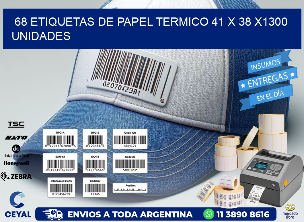 68 ETIQUETAS DE PAPEL TERMICO 41 x 38 X1300 UNIDADES