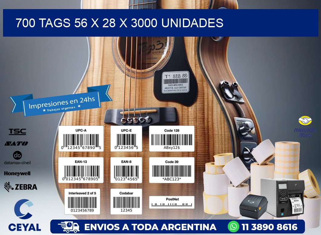 700 TAGS 56 x 28 X 3000 UNIDADES