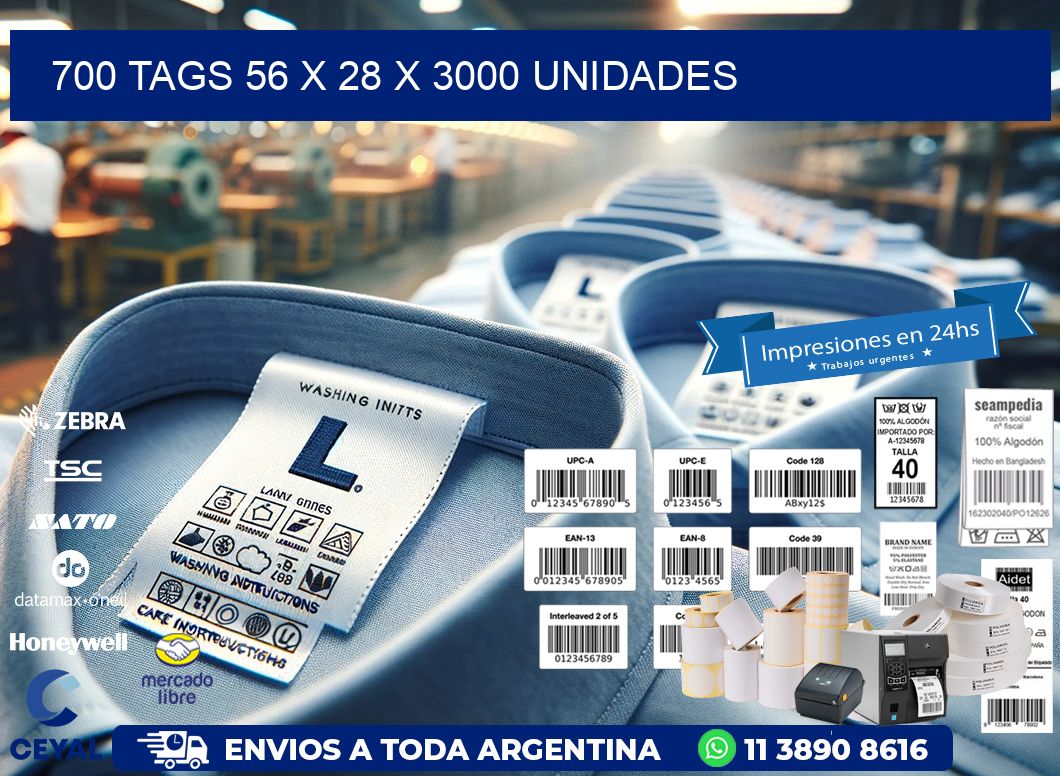 700 TAGS 56 x 28 X 3000 UNIDADES