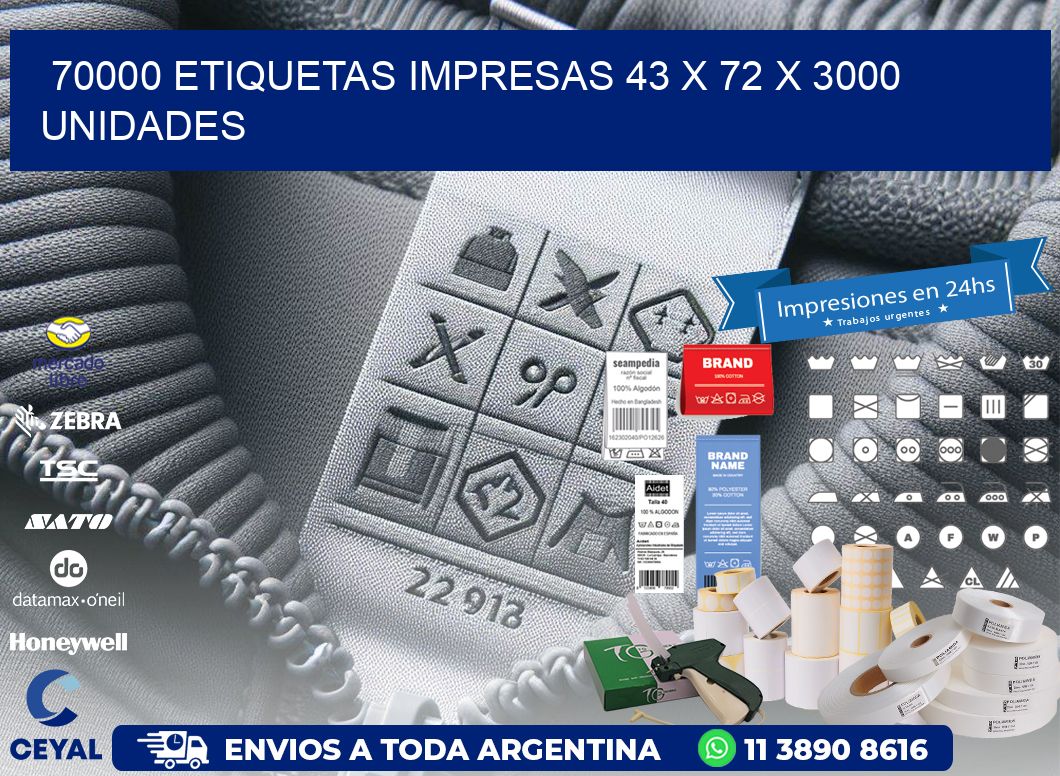 70000 ETIQUETAS IMPRESAS 43 x 72 X 3000 UNIDADES