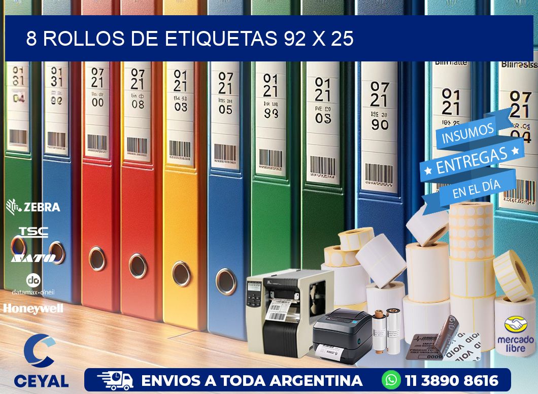 8 ROLLOS DE ETIQUETAS 92 x 25