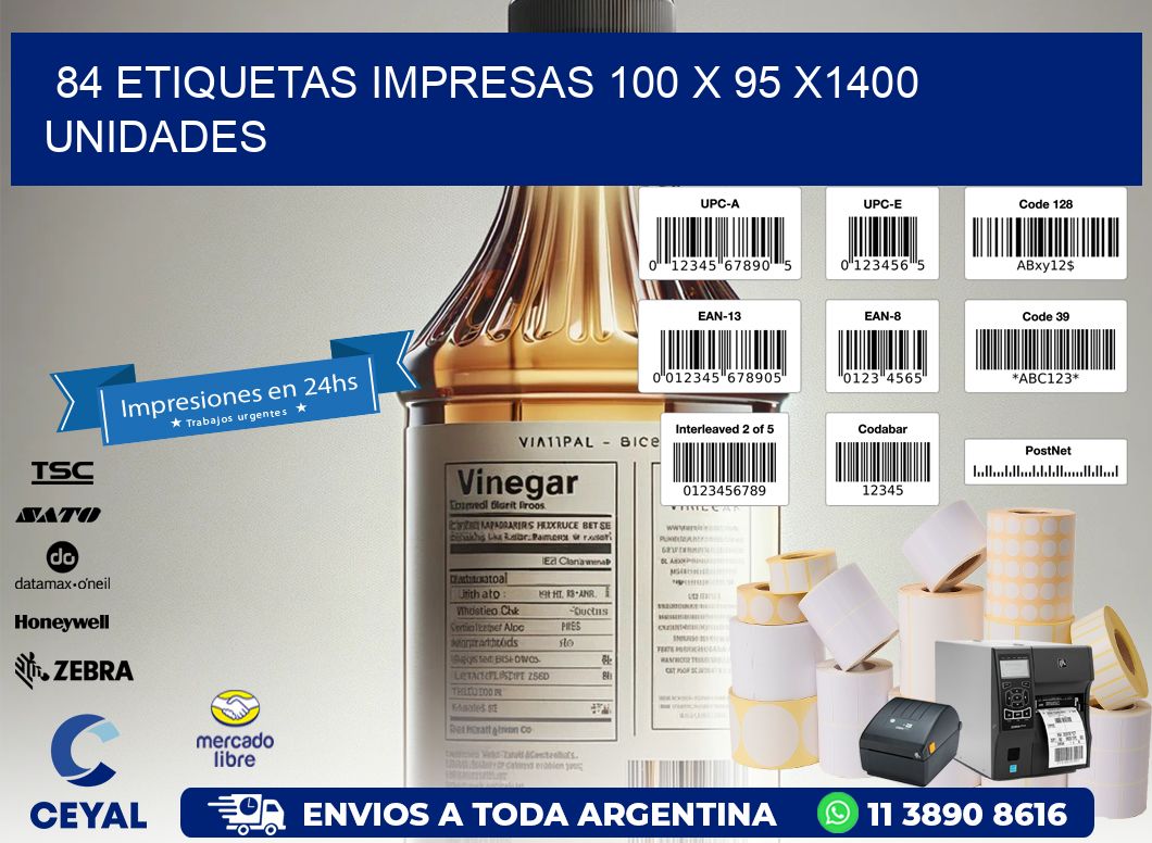 84 ETIQUETAS IMPRESAS 100 x 95 X1400 UNIDADES