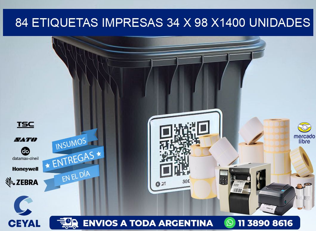 84 ETIQUETAS IMPRESAS 34 x 98 X1400 UNIDADES