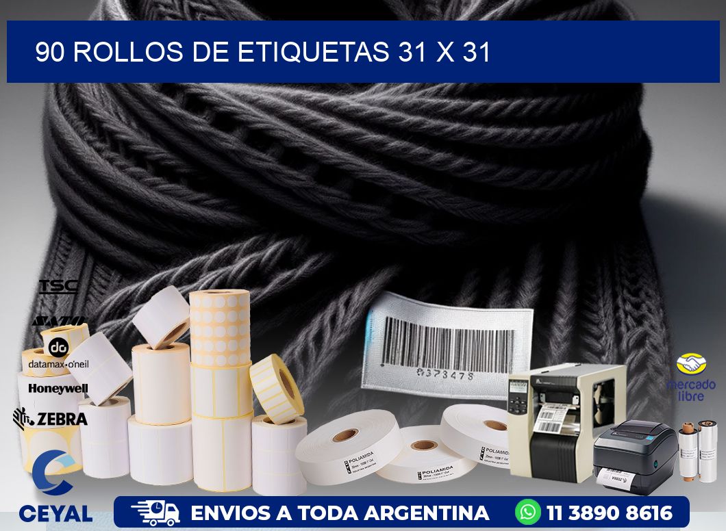 90 ROLLOS DE ETIQUETAS 31 x 31