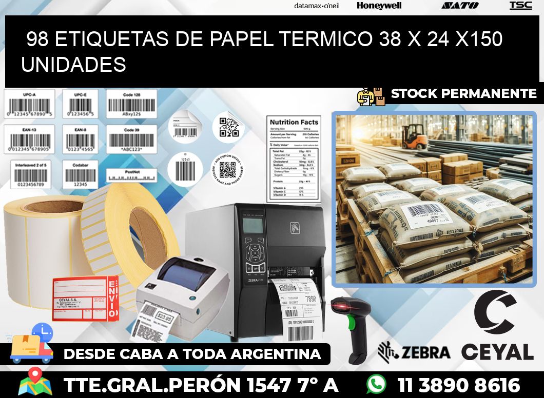 98 ETIQUETAS DE PAPEL TERMICO 38 x 24 x150 UNIDADES