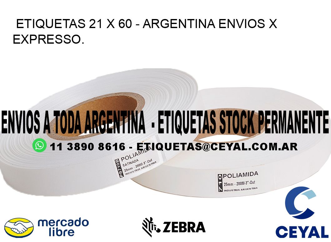 ETIQUETAS 21 x 60 - ARGENTINA ENVIOS X EXPRESSO.