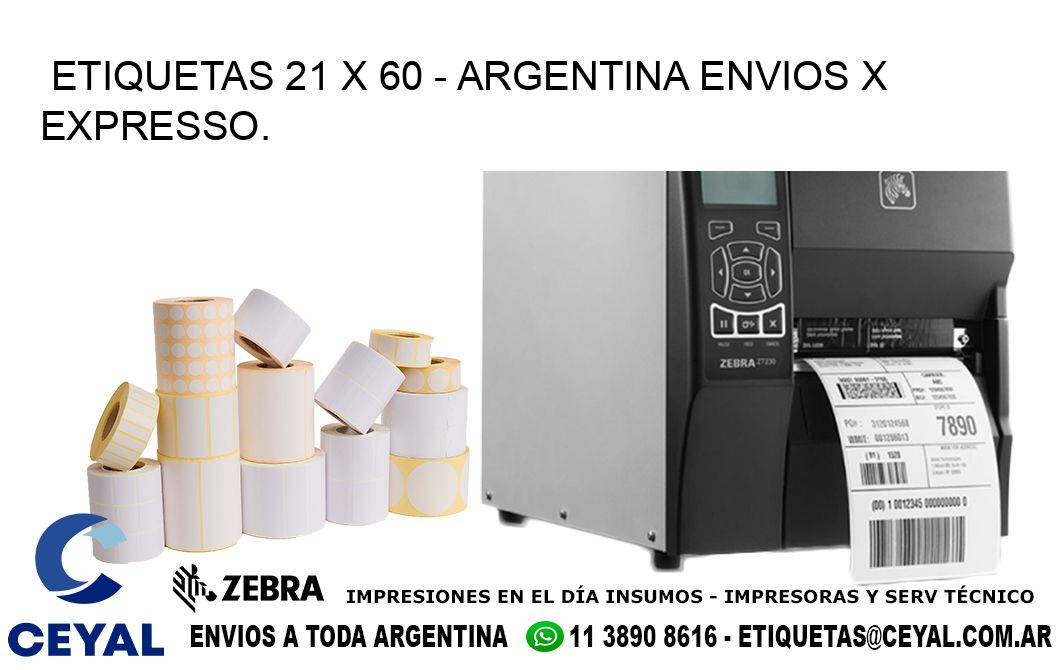 ETIQUETAS 21 x 60 - ARGENTINA ENVIOS X EXPRESSO.