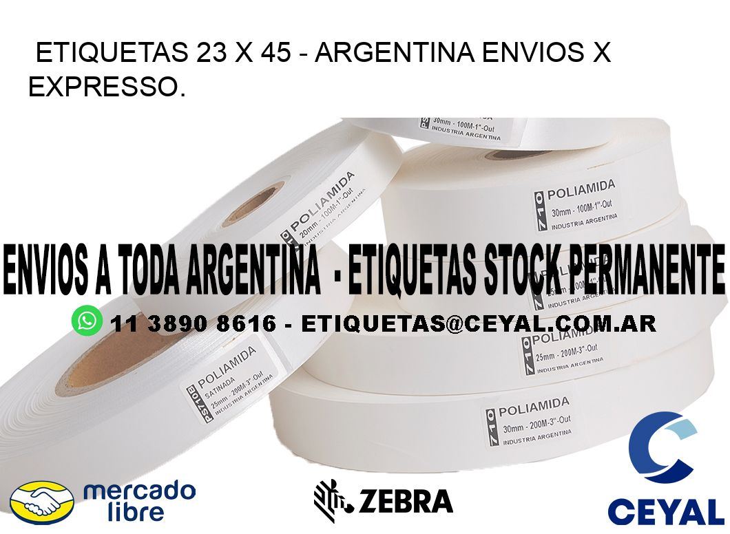 ETIQUETAS 23 x 45 - ARGENTINA ENVIOS X EXPRESSO.