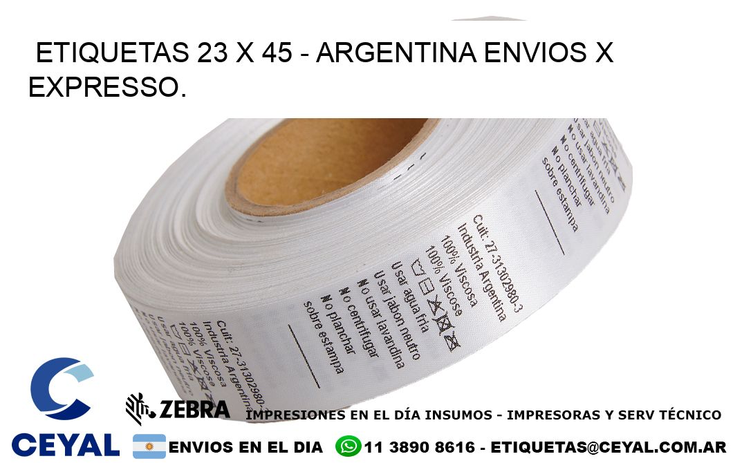 ETIQUETAS 23 x 45 - ARGENTINA ENVIOS X EXPRESSO.