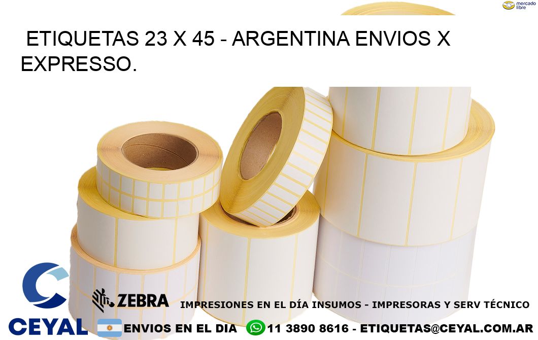 ETIQUETAS 23 x 45 – ARGENTINA ENVIOS X EXPRESSO.