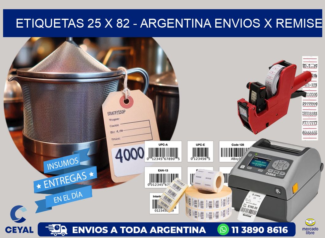 ETIQUETAS 25 x 82 – ARGENTINA ENVIOS X REMISE