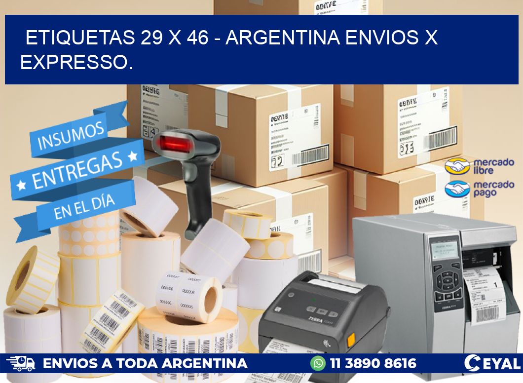 ETIQUETAS 29 x 46 – ARGENTINA ENVIOS X EXPRESSO.