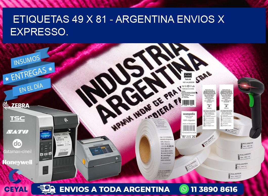 ETIQUETAS 49 x 81 - ARGENTINA ENVIOS X EXPRESSO.