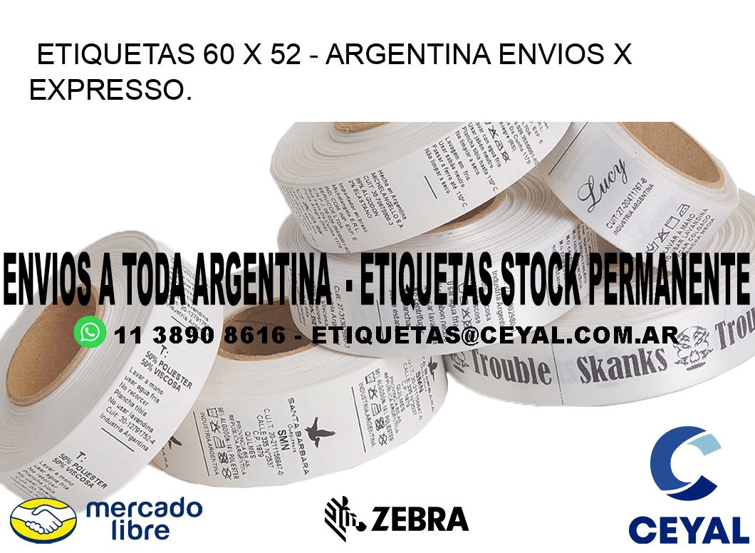 ETIQUETAS 60 x 52 - ARGENTINA ENVIOS X EXPRESSO.