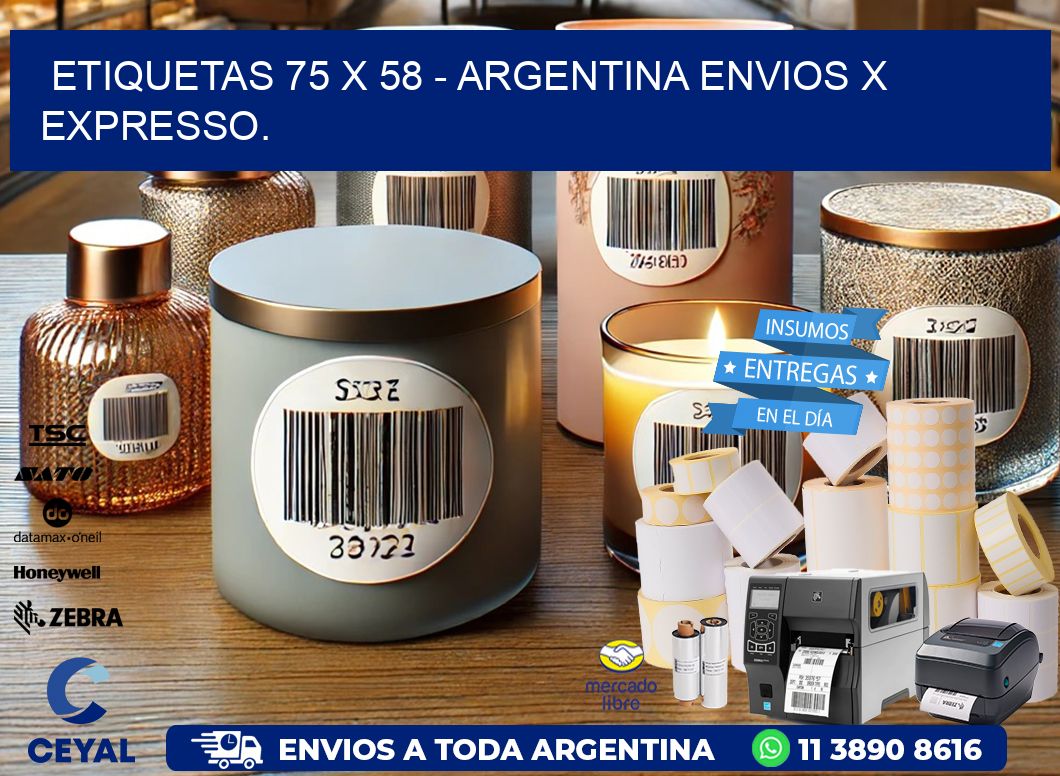 ETIQUETAS 75 x 58 - ARGENTINA ENVIOS X EXPRESSO.