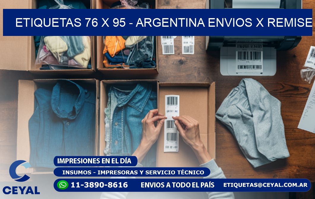 ETIQUETAS 76 x 95 - ARGENTINA ENVIOS X REMISE