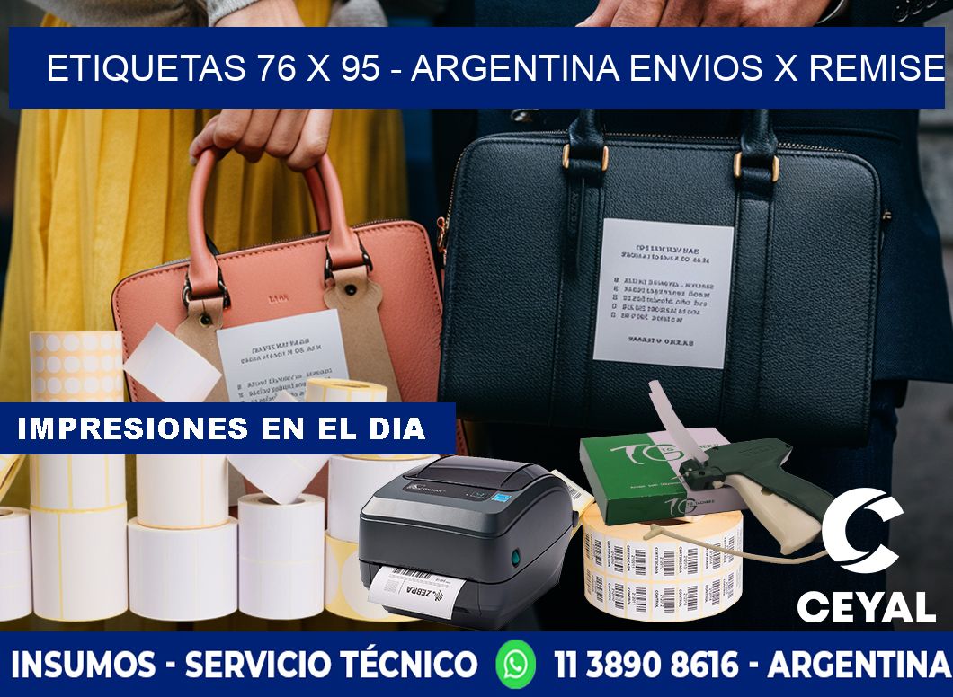 ETIQUETAS 76 x 95 - ARGENTINA ENVIOS X REMISE