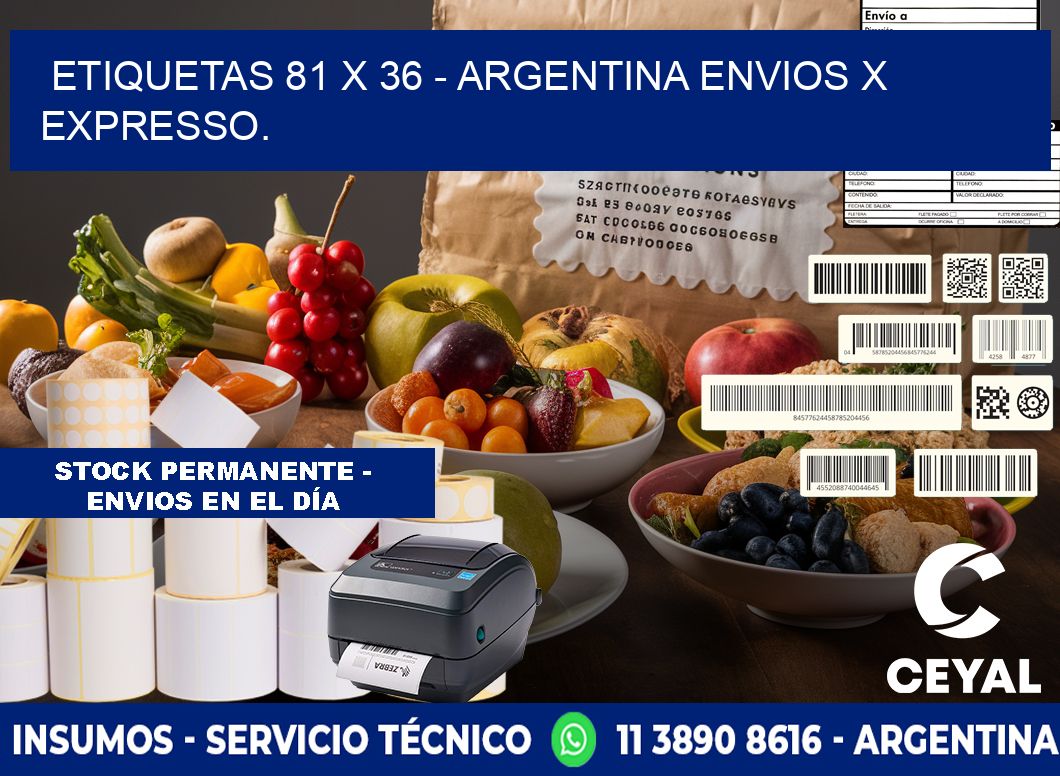 ETIQUETAS 81 x 36 - ARGENTINA ENVIOS X EXPRESSO.