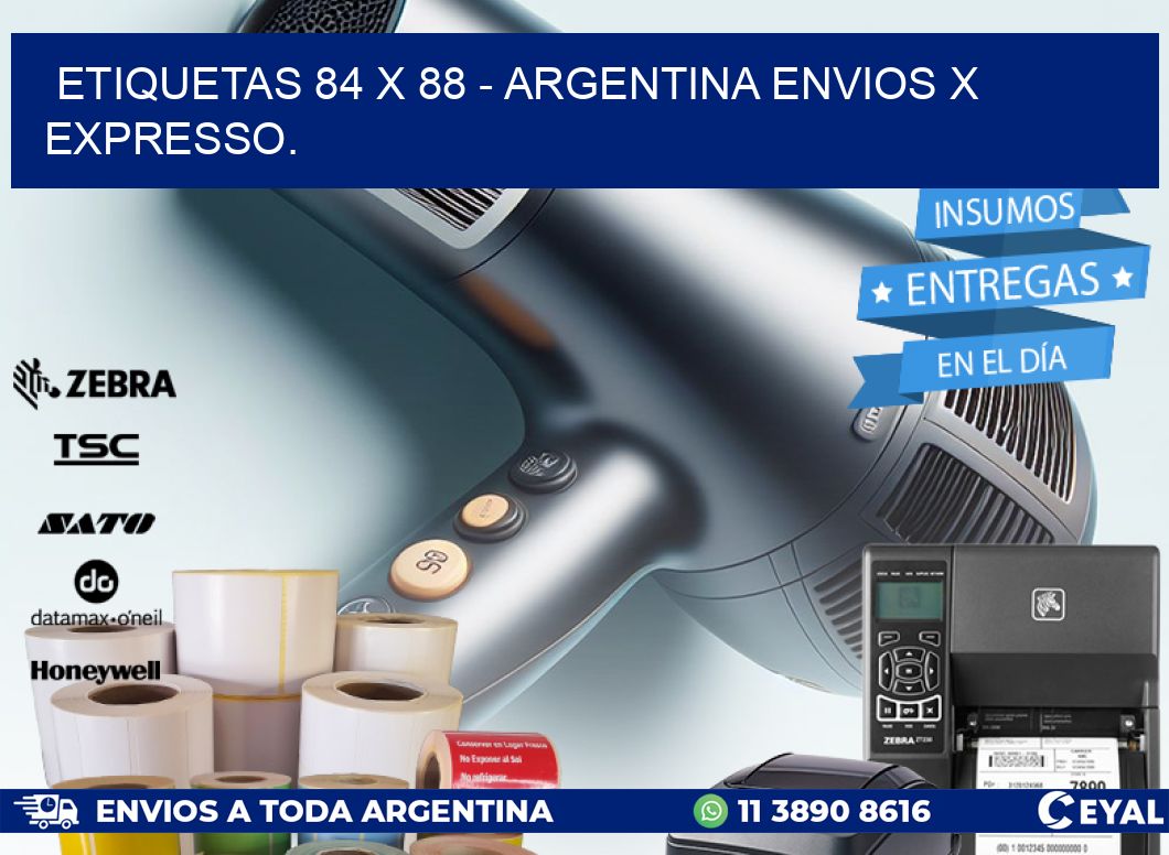 ETIQUETAS 84 x 88 - ARGENTINA ENVIOS X EXPRESSO.