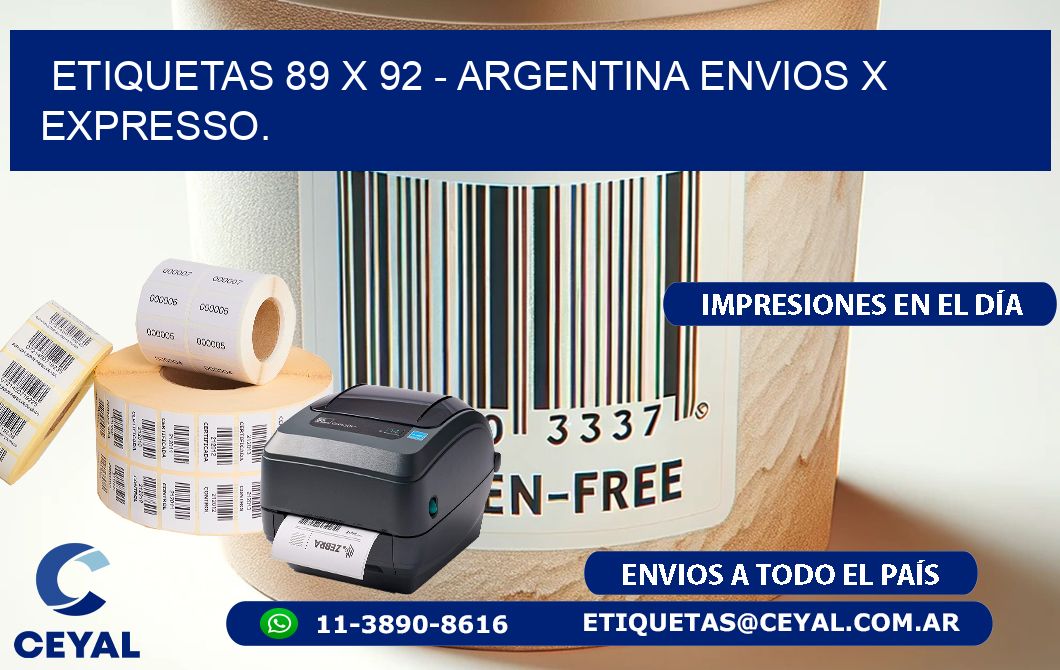 ETIQUETAS 89 x 92 - ARGENTINA ENVIOS X EXPRESSO.