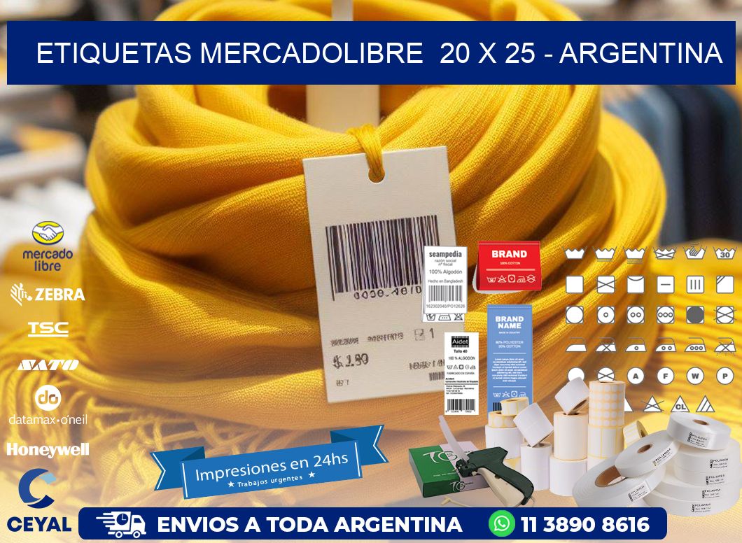 ETIQUETAS MERCADOLIBRE  20 x 25 - ARGENTINA