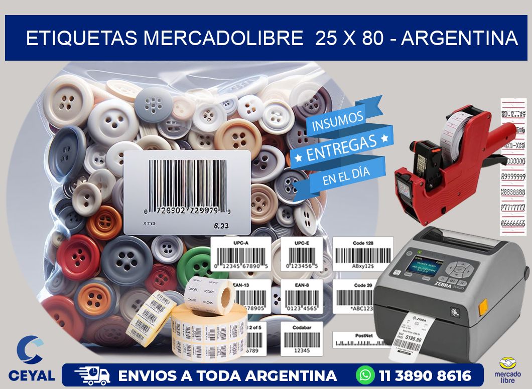 ETIQUETAS MERCADOLIBRE  25 x 80 - ARGENTINA