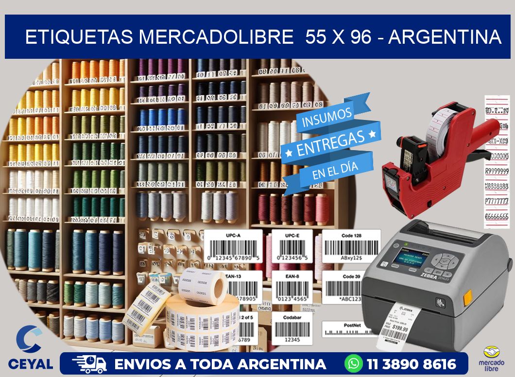 ETIQUETAS MERCADOLIBRE  55 x 96 - ARGENTINA