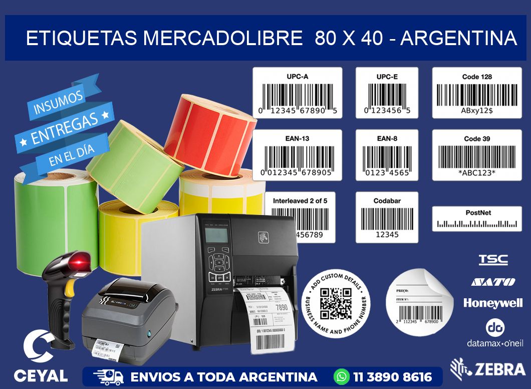 ETIQUETAS MERCADOLIBRE  80 x 40 - ARGENTINA