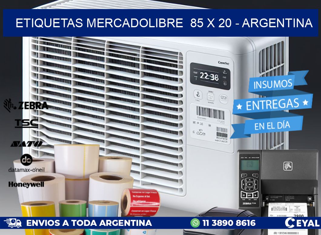 ETIQUETAS MERCADOLIBRE  85 x 20 - ARGENTINA