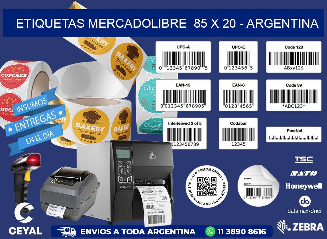 ETIQUETAS MERCADOLIBRE  85 x 20 - ARGENTINA