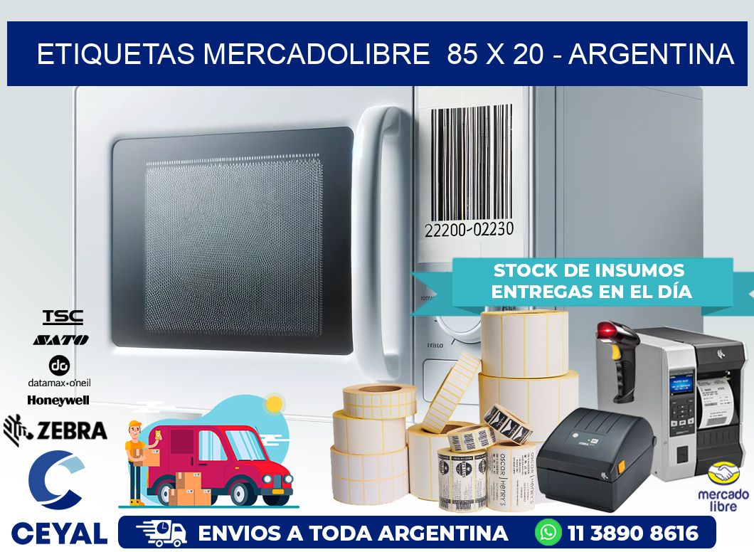 ETIQUETAS MERCADOLIBRE  85 x 20 – ARGENTINA