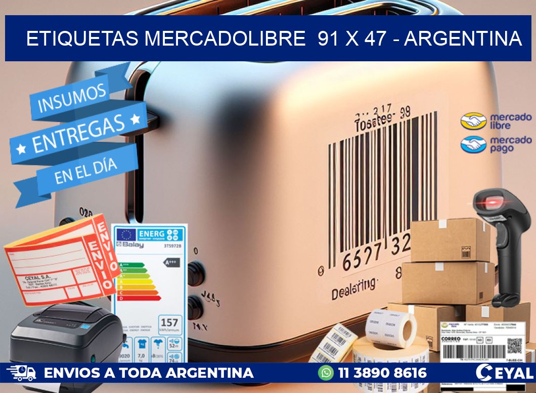 ETIQUETAS MERCADOLIBRE  91 x 47 - ARGENTINA