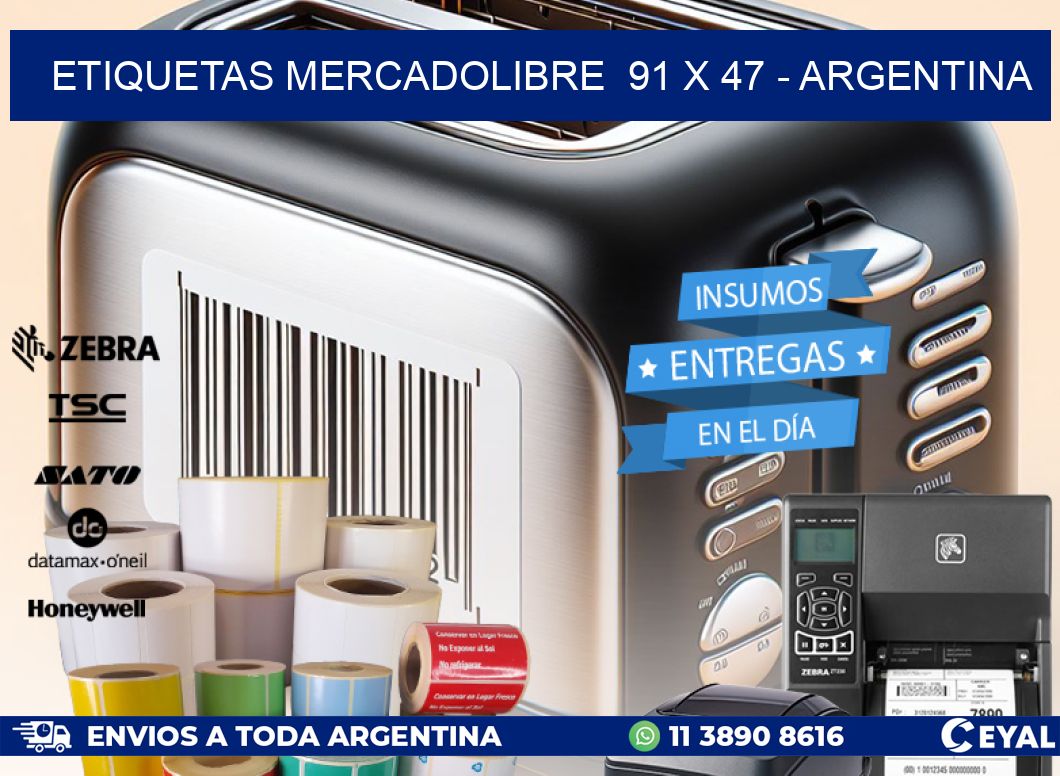 ETIQUETAS MERCADOLIBRE  91 x 47 - ARGENTINA