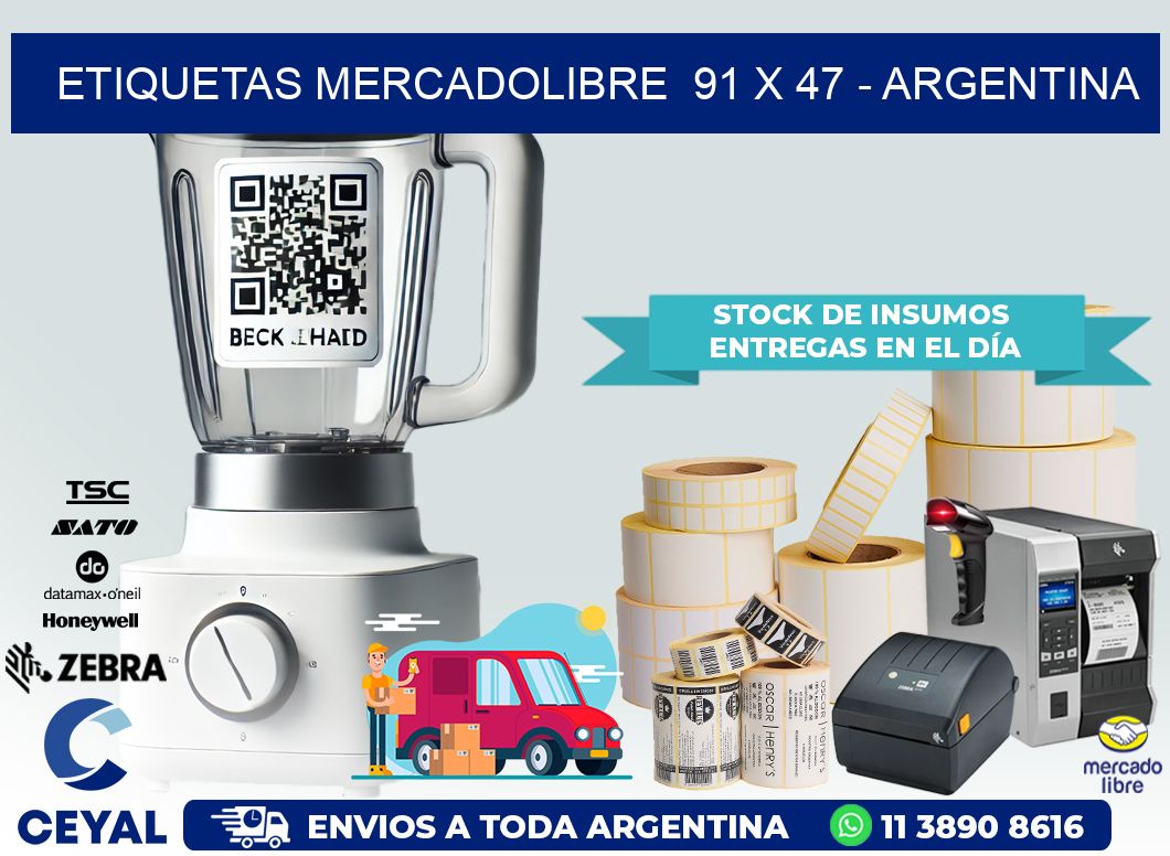 ETIQUETAS MERCADOLIBRE  91 x 47 – ARGENTINA